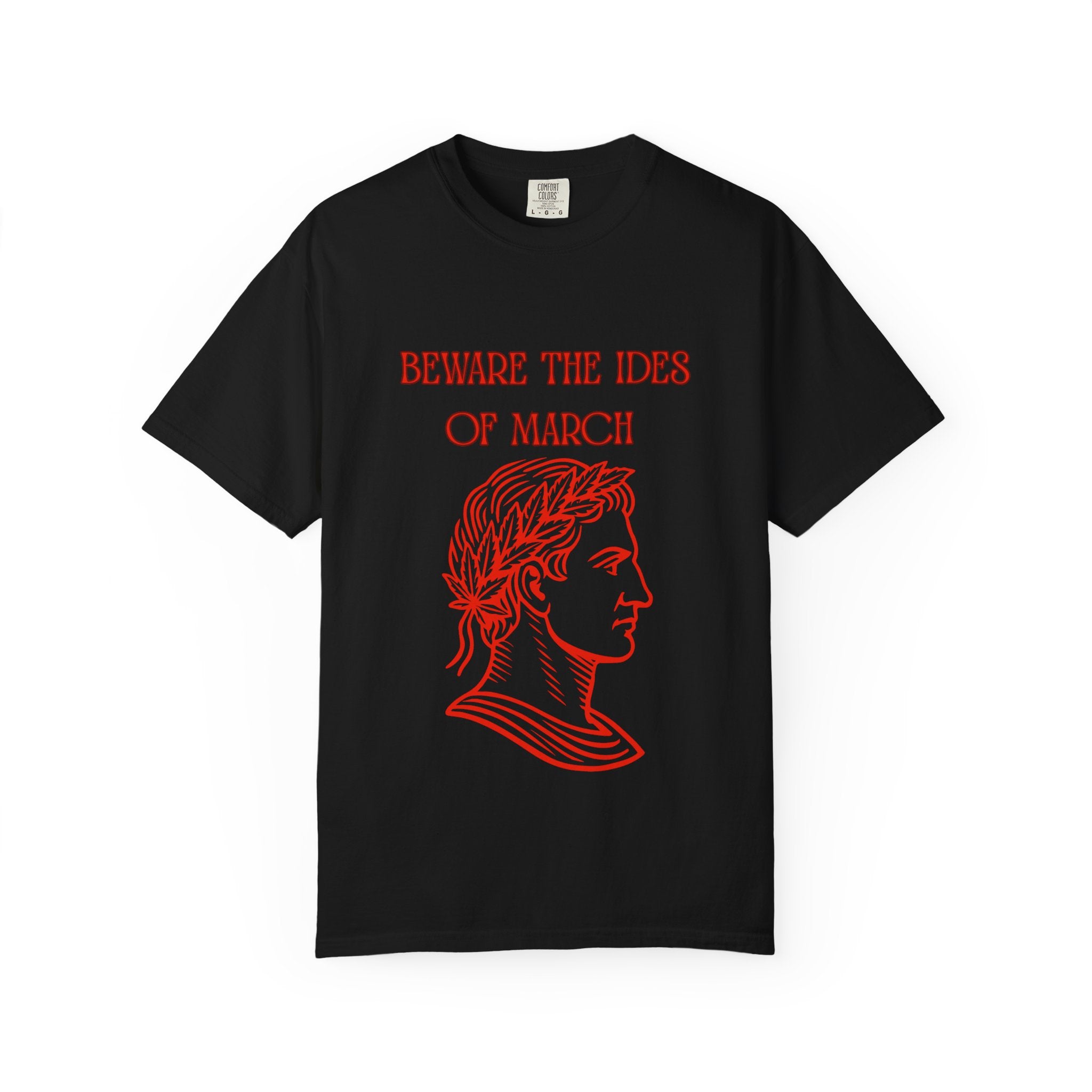 Beware the Ides of March T-Shirt BLACK  — Julius Caesar Roman Bust Graphic